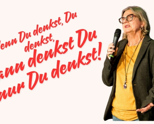 Wenn Du denkst, Du denkst, dann denkst Du nur Du denkst!