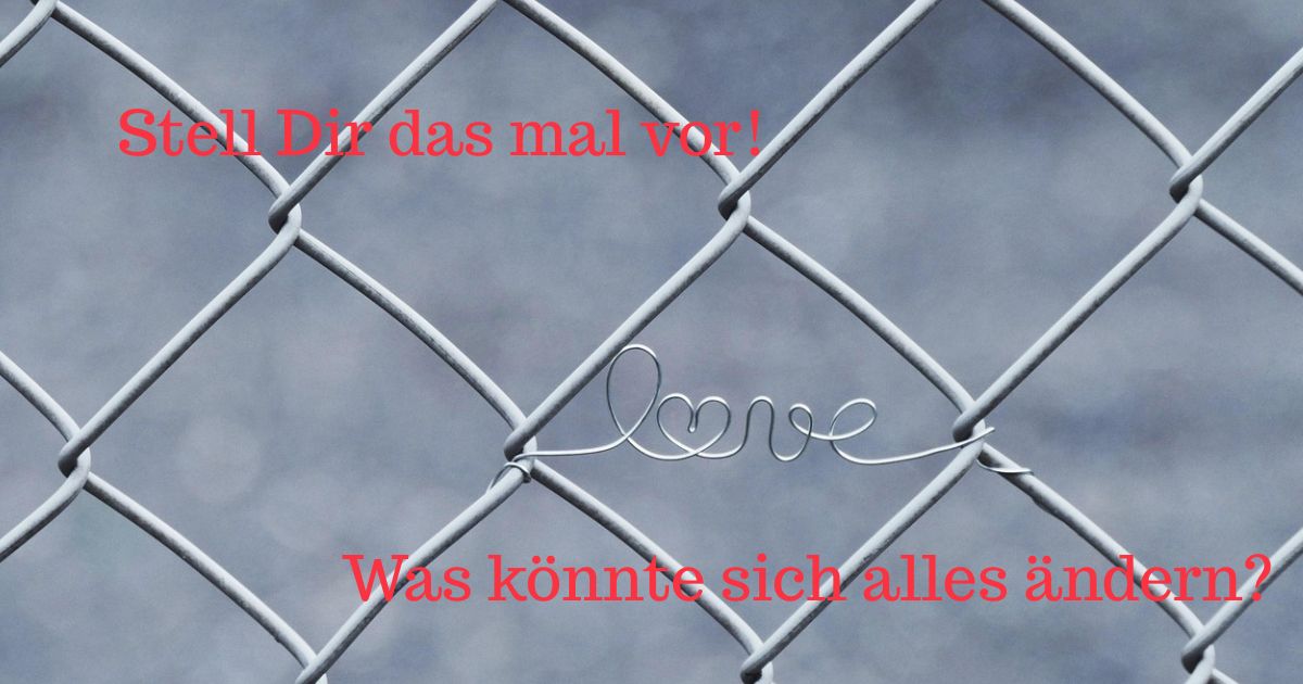 Was wäre wenn ...