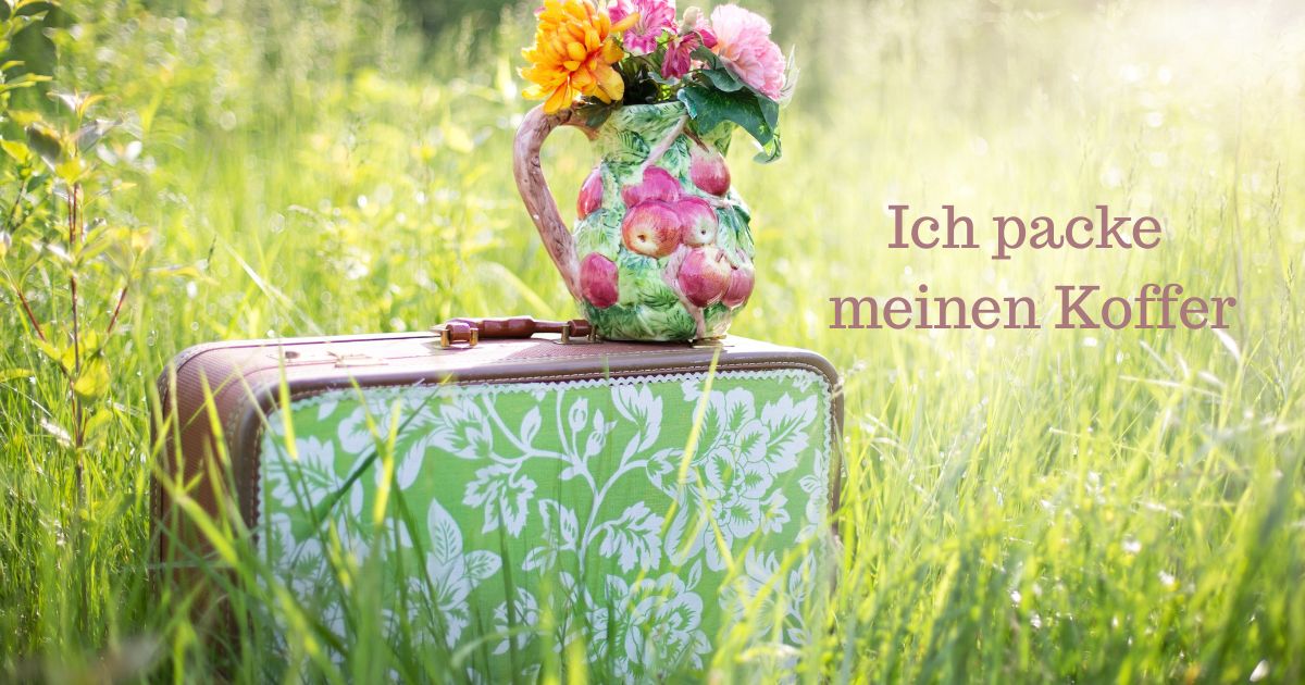 Ich packe meinen Koffer